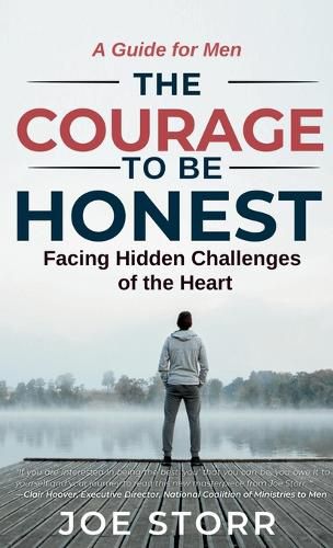 The Courage to Be Honest