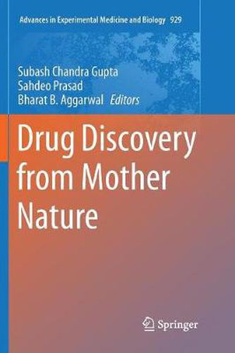 Drug Discovery from Mother Nature