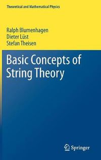 Cover image for Basic Concepts of String Theory