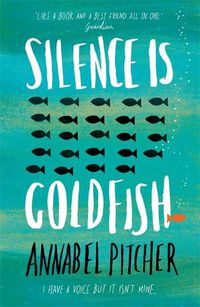 Cover image for Silence is Goldfish