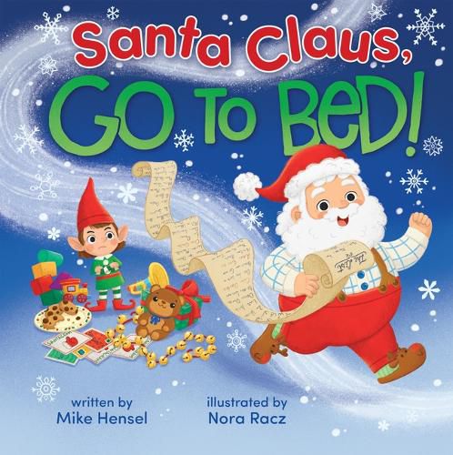 Cover image for Santa Claus, Go to Bed!