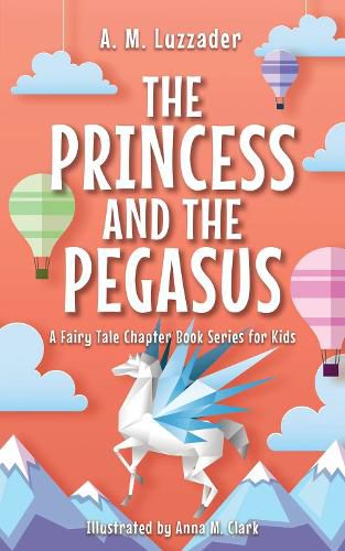 Cover image for The Princess and the Pegasus