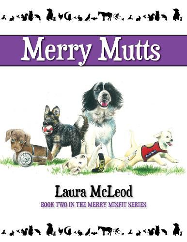 Cover image for Merry Mutts: Everyone has a job to do