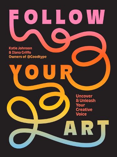 Cover image for Follow Your Art