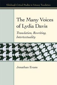 Cover image for The Many Voices of Lydia Davis: Translation, Rewriting, Intertextuality