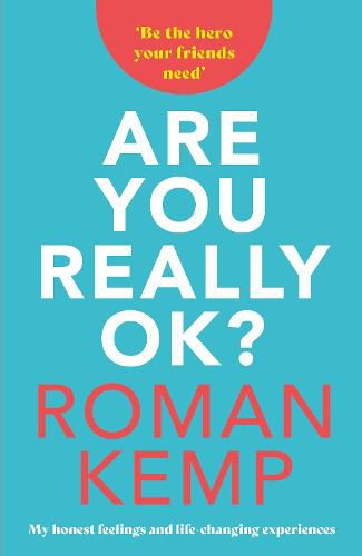 Cover image for Roman Kemp: Are You Really OK?