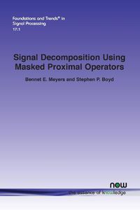 Cover image for Signal Decomposition Using Masked Proximal Operators