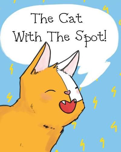 Cover image for The Cat With The Spot!