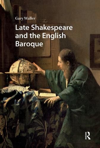 Cover image for Late Shakespeare and the English Baroque