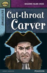 Cover image for Rapid Stage 8 Set B: Smugglers: Cut-throat Carver