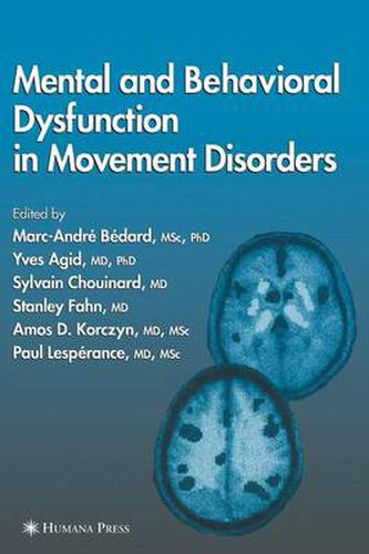 Cover image for Mental and Behavioral Dysfunction in Movement Disorders