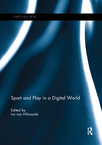 Cover image for Sport and Play in a Digital World