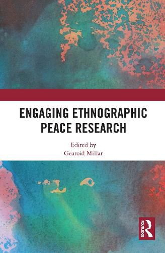 Cover image for Engaging Ethnographic Peace Research