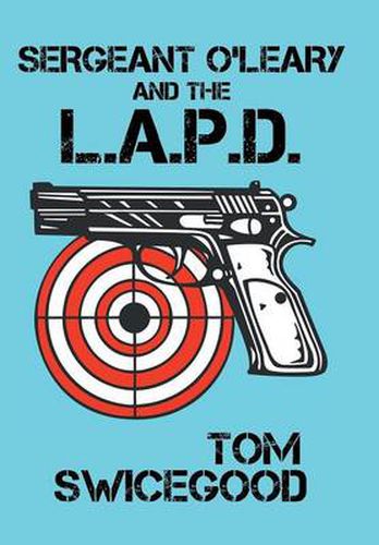 Cover image for Sergeant O'Leary and the L.A.P.D