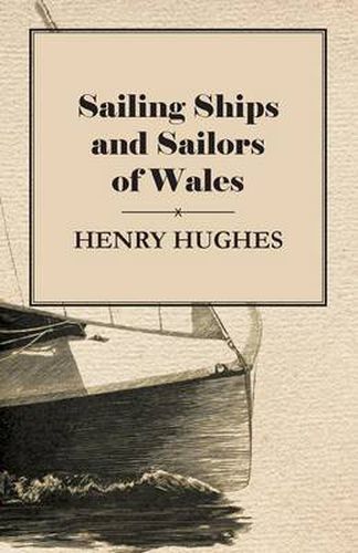 Cover image for Sailing Ships and Sailors of Wales