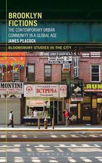 Cover image for Brooklyn Fictions: The Contemporary Urban Community in a Global Age