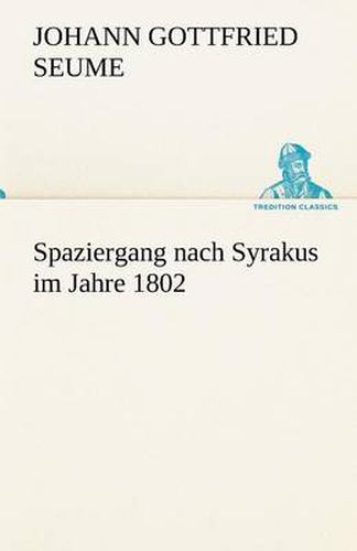 Cover image for Spaziergang Nach Syrakus Im Jahre 1802