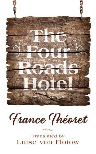 Cover image for The Four Roads Hotel