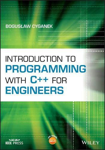 Cover image for Introduction to Programming with C++ for Engineers