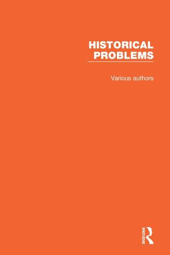 Cover image for Historical Problems: Studies and Documents