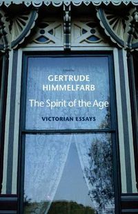 Cover image for The Spirit of the Age: Victorian Essays