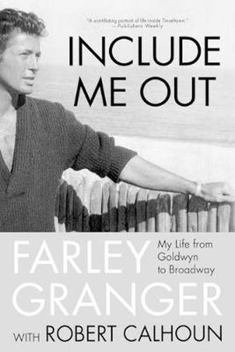 Cover image for Include Me Out: My Life from Goldwyn to Broadway