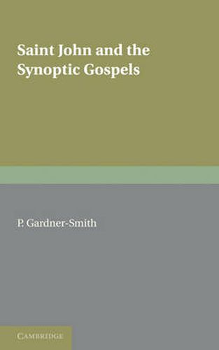 Cover image for Saint John and the Synoptic Gospels