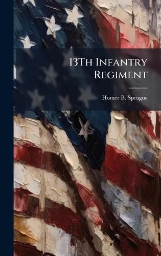 Cover image for 13Th Infantry Regiment
