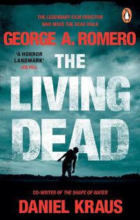 Cover image for The Living Dead: A masterpiece of zombie horror