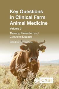 Cover image for Key Questions in Clinical Farm Animal Medicine, Volume 3