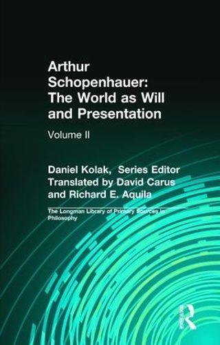 Cover image for Arthur Schopenhauer: The World as Will and Presentation: Volume II