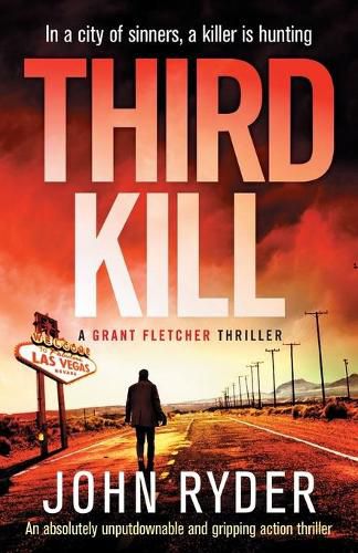 Cover image for Third Kill: An absolutely unputdownable and gripping action thriller