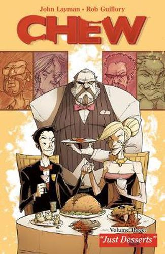 Cover image for Chew Volume 3: Just Desserts