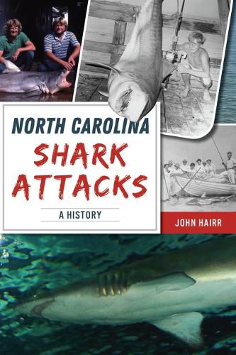 North Carolina Shark Attacks