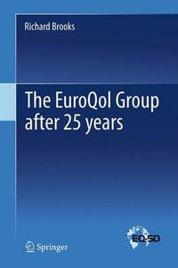 Cover image for The EuroQol Group after 25 years