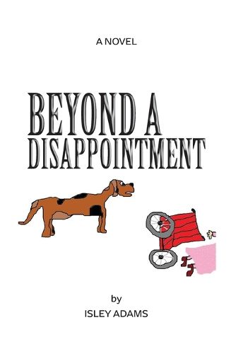 Cover image for Beyond A Disappointment