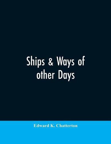 Cover image for Ships & ways of other days