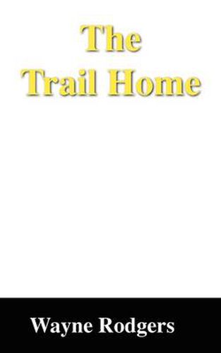 Cover image for The Trail Home