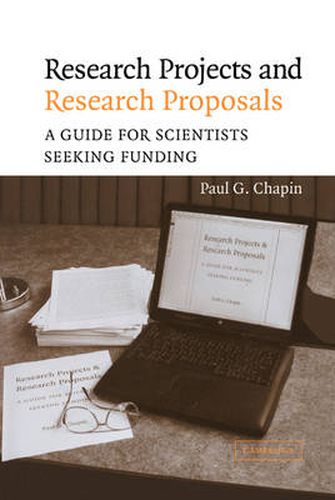 Cover image for Research Projects and Research Proposals: A Guide for Scientists Seeking Funding