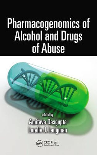 Cover image for Pharmacogenomics of Alcohol and Drugs of Abuse