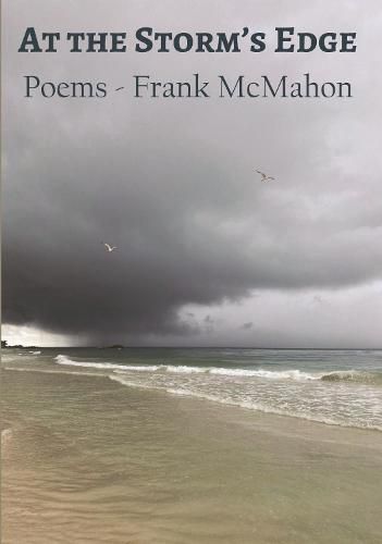 Cover image for At the Storm's Edge: Poems - Frank McMahon