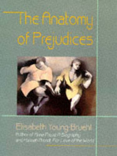 Cover image for The Anatomy of Prejudices