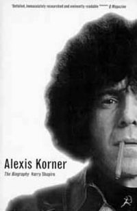 Cover image for Alexis Korner: Blues is Where You Hear it
