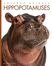 Cover image for Hippopotamuses