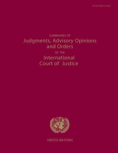 Summaries of judgments, advisory opinions and orders of the permanent Court of International Justice