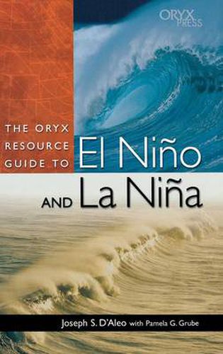 The Oryx Resource Guide to El Nino and La Nina