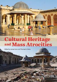 Cover image for Cultural Heritage and Mass Atrocities