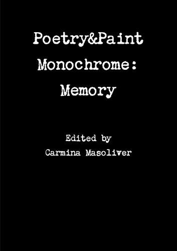 Cover image for Poetry&Paint Monochrome: Memory