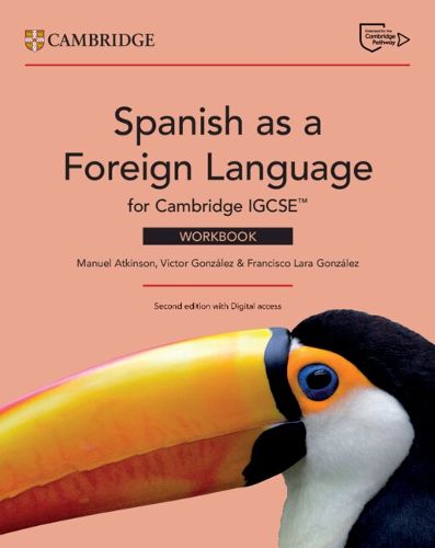 Cover image for Spanish as a Foreign Language for Cambridge IGCSE (TM) Workbook with Digital Access (2 Years)