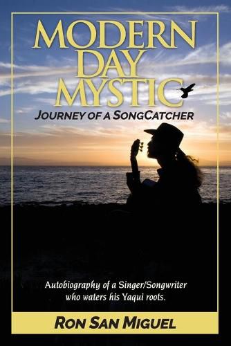 Cover image for Modern Day Mystic: Journey of a SongCatcher